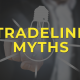 Tradeline Myths